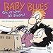 Baby Blues. Oje, es sieht dir �hnlich !