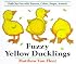 Fuzzy Yellow Ducklings: Fold-Out Fun With Textures, Colors, Shapes, Animals