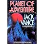 Planet of Adventure: City of the Chasch/Servants of the Wankh/the Dirdir/the Pnume/4 Books in 1 Volume