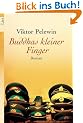 Buddhas kleiner Finger: Roman
