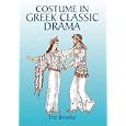 Costume in Greek Classic Drama by  Iris Brooke