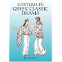 Costume in Greek Classic Drama