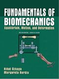 Fundamentals of Biomechanics: Equilibrium, Motion, and Deformation