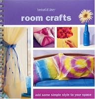 Room Crafts: Add Some Simple Style to Your Space (American Girl Library)