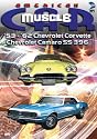 The American MuscleCar: '53-'62 Chevy Corvette/Chevy Camaro SS 396