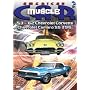 The American MuscleCar: '53-'62 Chevy Corvette/Chevy Camaro SS 396