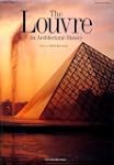 The Louvre: An Architectural History