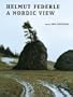 Helmut Federle A Nordic View