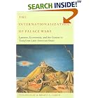 Click here to buy The Internationalization of Palace Wars: Lawyers, Economists, and the Contest to Transform Latin American States... by  Yves Dezalay and Bryant G. Garth.