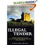 Illegal Tender
