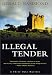 Illegal Tender
