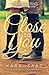 Close to You: A Novel