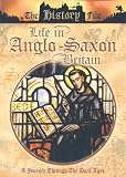 Life In Anglo-Saxon Britain [DVD]