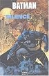 Batman : Silence : Tome 1