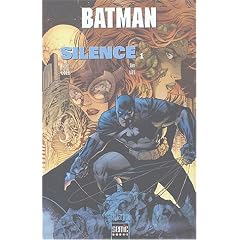 Batman : Silence : Tome 1