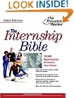 The Internship Bible, 2004 Edition (Career Guides)
