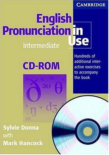 English Pronunciation in Use Intermediate CD-ROM (English Pronunciation in Use) under Pronunciation & Conversational English in The Books Store