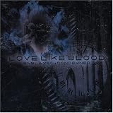 Love Like Blood - Enslaved + Condemned
