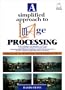 A Simplified Approach to Image Processing: Classical and Modern Techniques in C