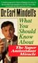 Dr. Earl Mindell's What You Should Know About the Super Antioxidant Miracle