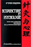 Livres M�decines Douces - Acupuncture et psychologie