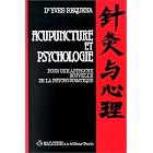 Acupuncture et psychologie by Yves Réquéna