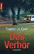 Das Verh�r: Psychothriller