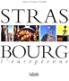 STRASBOURG LA BELLE EUROP�ENNE