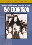 Rio Escondido