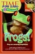 Time For Kids: Frogs! (Time For Kids)