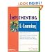 Implementing E-Learning (ASTD E-Learning Series, 7th Bk.) (Astd E-Learning Series, 7th Bk.)