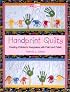 Handprint Quilts: Creating Children's Keepsakes with Paint and Fabric