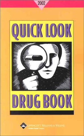 Quick Look Drug Book, 2002