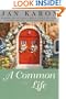 A Common Life (The Mitford Years, Book 6)