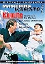 KANAZAWA MASTERING KARATE: KUMITE