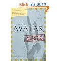 Avatar: A Confidential Report on the Biological and Social History of Pandora (James Cameron's Avatar)