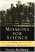 Missions for Science: U.S. Technology and Medicine in America's African World