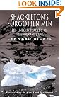 Shackleton's Forgotten Men...