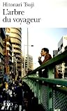 L'arbre du voyageur par Hitonari Tsuji L'arbre du voyageur par Tsuji
