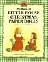 My Book of Little House Christmas Paper Dolls: Christmas on the Prairie