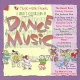 A Child's Celebration of Dance Music