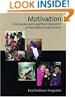 Motivation: Biosocial and Cognitive Integration of Motivation