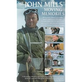 Sir John Mills' Moving Memories