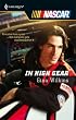 In High Gear (Harlequin Nascar)