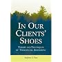 In Our Clients' Shoes: Theory and Techniques of Therapeutic Assessment (Counseling and Psychotherapy)