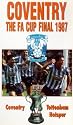 FA Cup Final 1987 - Coventry City vs Tottenham Hotspur [VHS]