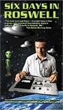 Six Days in Roswell