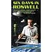 Six Days in Roswell [VHS]