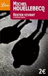 RESTER VIVANT : ET AUTRES TEXTES