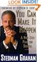 You Can Make It Happen: A Nine Step Plan for Success